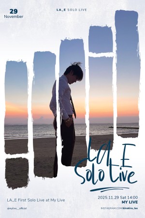 LA_E First Solo LIVE at MYLIVE-FREE LIVE-